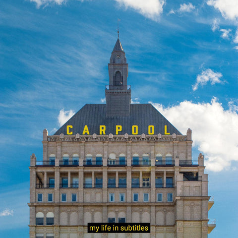 Carpool - My Life In Subtitles ((Vinyl))