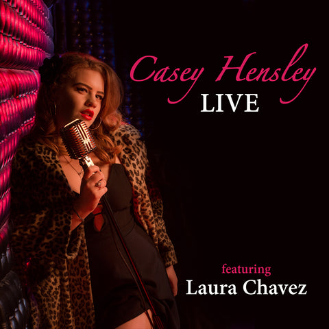 Casey Hensley - Live Featuring Laura Chavez ((CD))