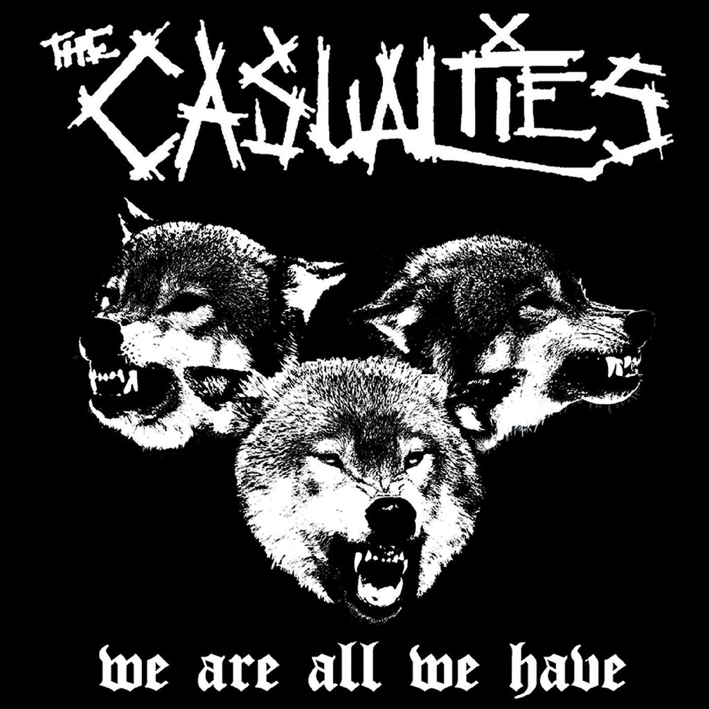 Casualties - We Are All We Have ((CD))