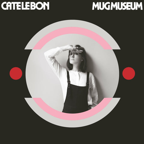Cate Le Bon - Mug Museum ((CD))
