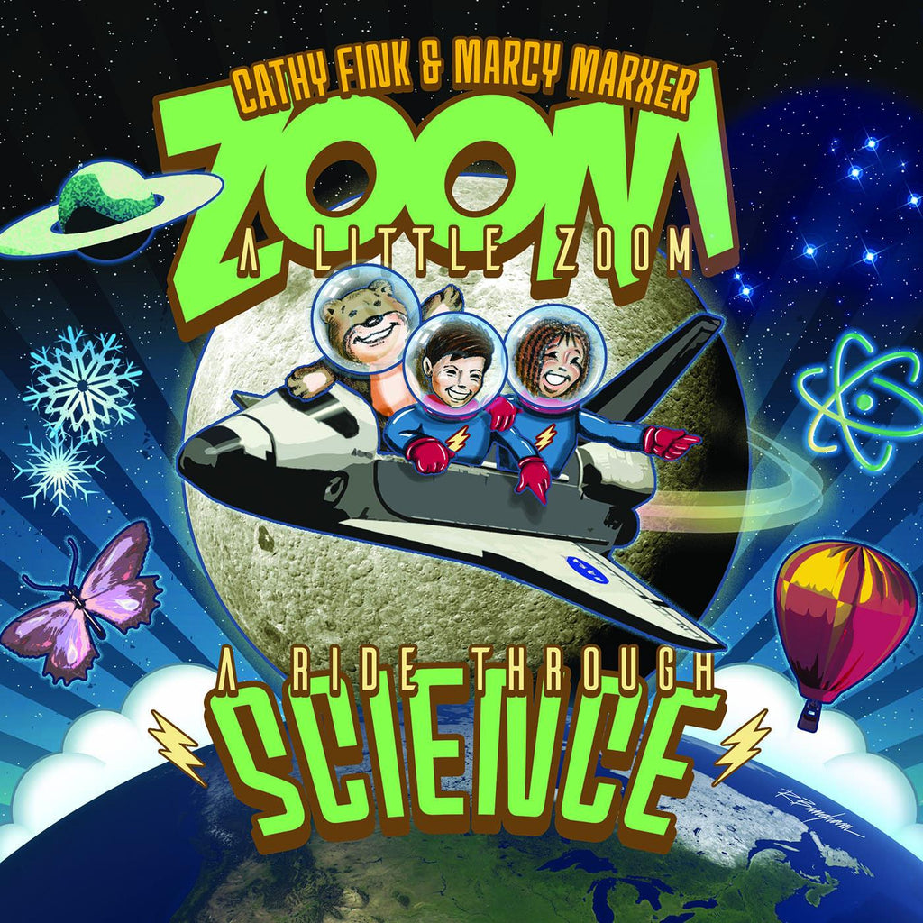Cathy & Marcy Marxer Fink - Zoom A Little Zoom: A Ride Through Science ((CD))