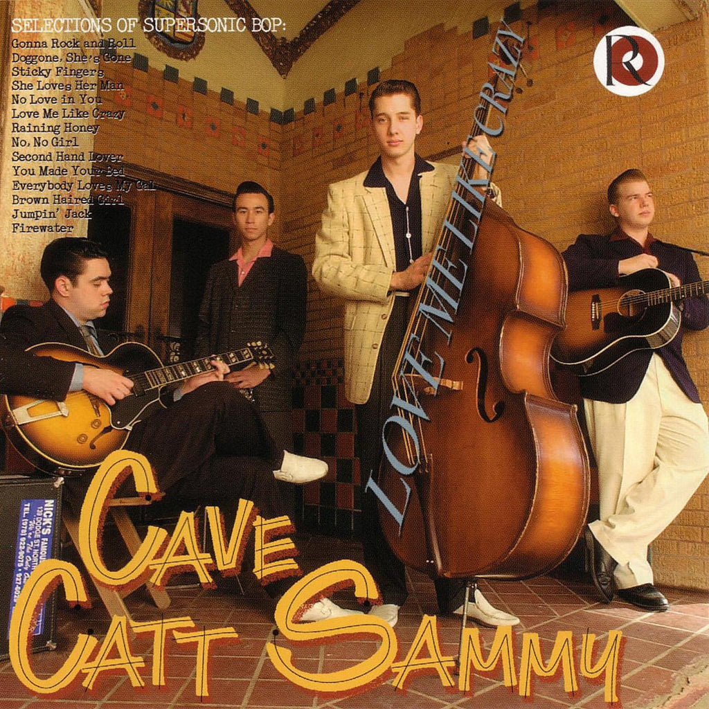 Cave Catt Sammy - Love Me Like Crazy ((CD))