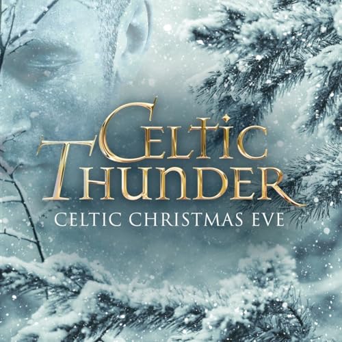 Celtic Thunder - Celtic Christmas Eve [White Vinyl] ((Vinyl))