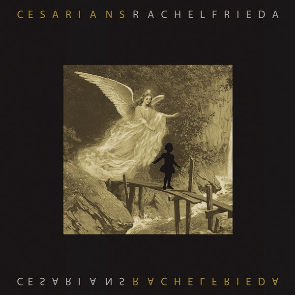 CESARIANS - Rachel Frieda ((Vinyl))