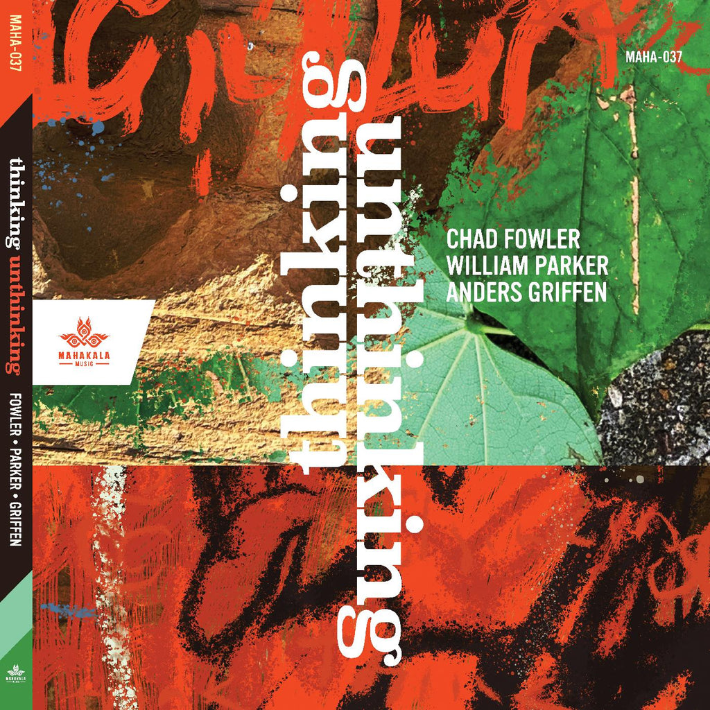 Chad Fowler - Thinking Unthinking ((CD))