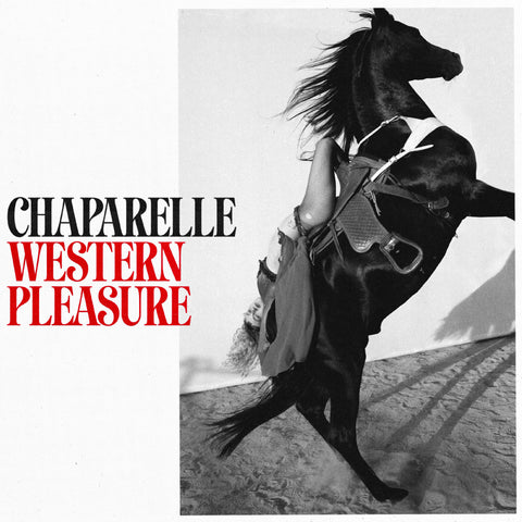 Chaparelle - Western Pleasure (Apple Red Vinyl) ((Vinyl))