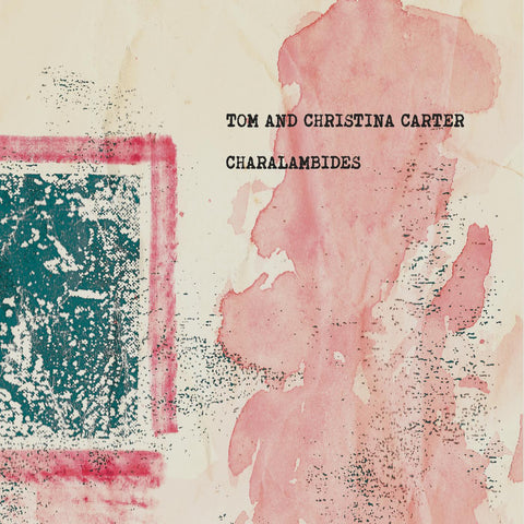 Charalambides - Charalambides: Tom And Christina Carter ((Vinyl))