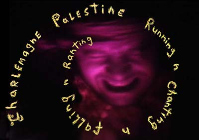 CHARLEMAGNE PALESTINE - Running and Chanting and Falling and Ranting ((CD))