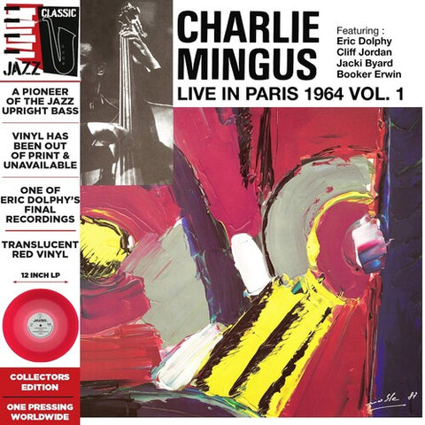 Charlie Mingus - Live in Paris, 1964 Vol. 1 (Red Colored Vinyl, Deluxe Edition, Limited Edition, Remastered) ((Vinyl))