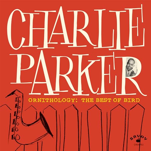 Charlie Parker - Ornithology: The Best Of Bird ((CD))