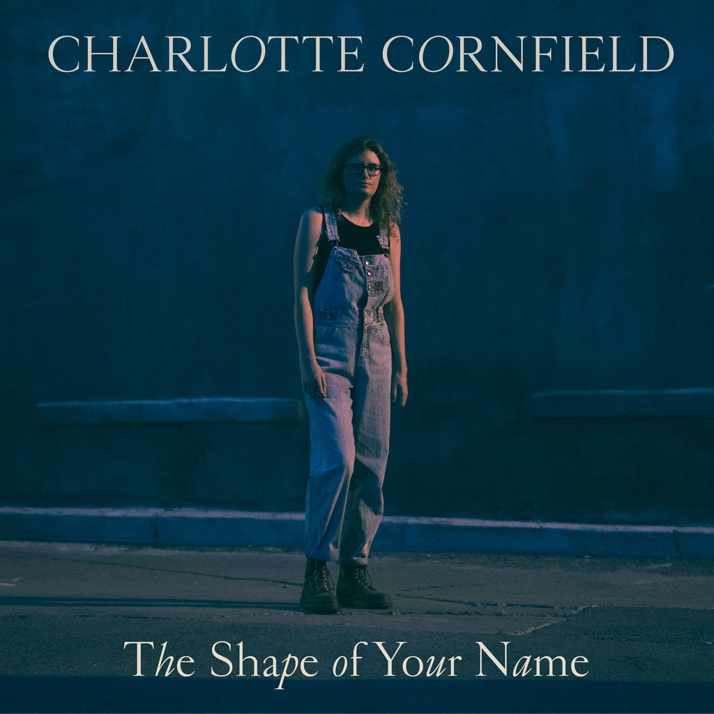 Charlotte Cornfield - The Shape Of Your Name ((CD))