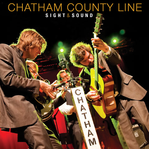 Chatham County Line - Sight & Sound ((CD))