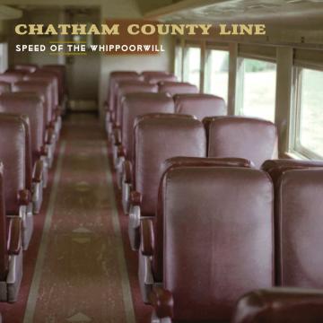 Chatham County Line - Speed of the Whippoorwill ((CD))