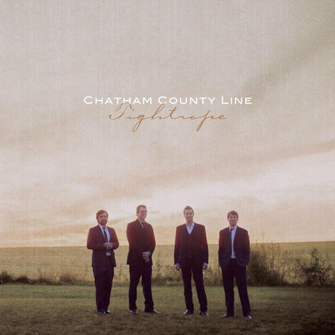 Chatham County Line - Tightrope ((Vinyl))