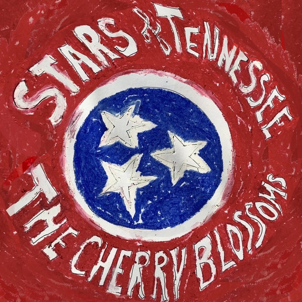 CHERRY BLOSSOMS - Stars of Tennessee ((Vinyl))