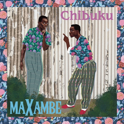 Chibuku - Maxambe [LP] ((Vinyl))