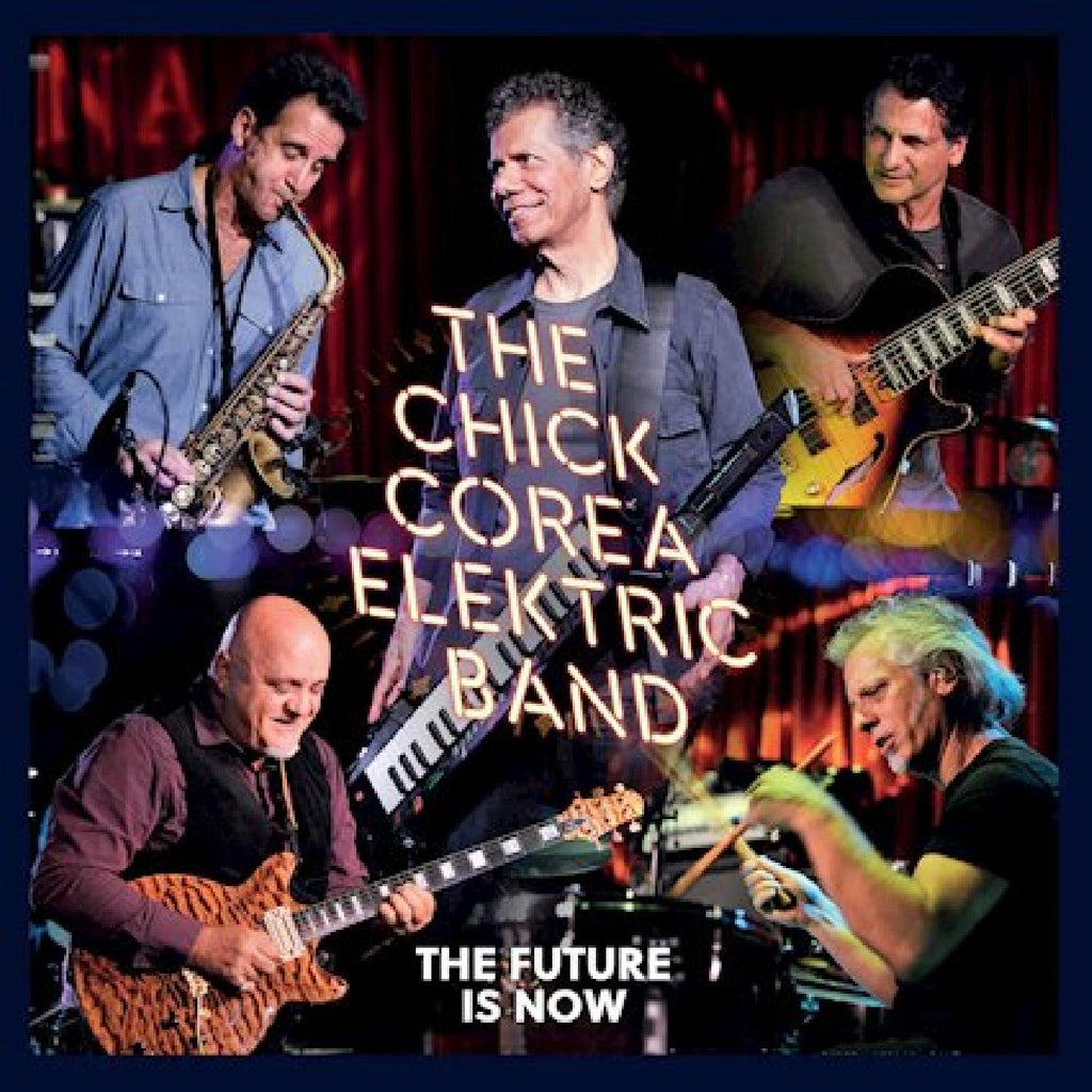 Chick Elektric Band Corea - Future Is Now ((CD))