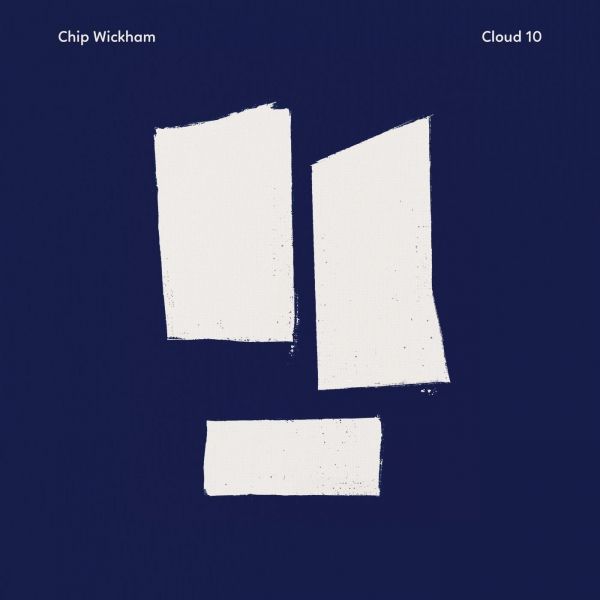 Chip Wickham - Cloud 10 ((Vinyl))