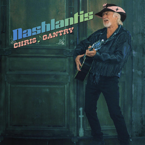 Chris Gantry - Nashlantis ((CD))