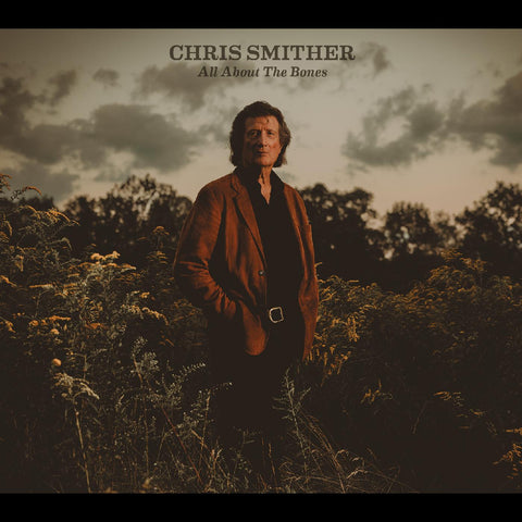 Chris Smither - All About the Bones ((CD))