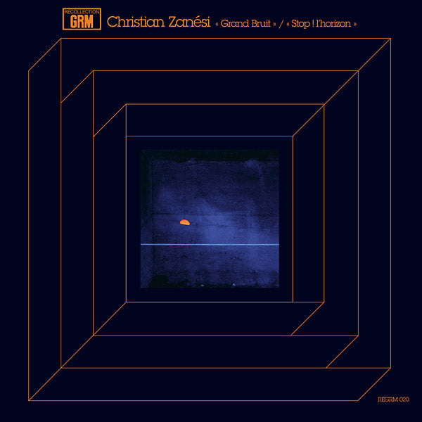 CHRISTIAN ZANESI - Grand Bruit/Stop ! l'horizon ((Vinyl))