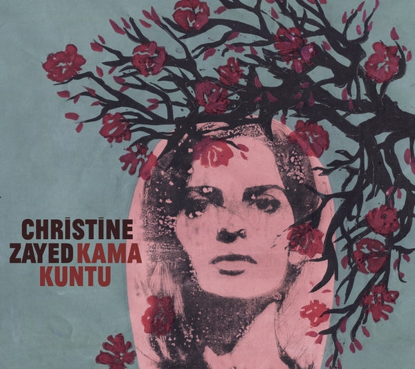 Christine Zayed - Kama Kuntu ((CD))