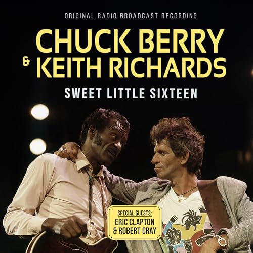 Chuck Berry & Keith Richards - Sweet Little Sixteen ((CD))