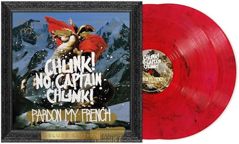 Chunk! No, Captain Chunk! - Pardon My French (10th Anniversary) [Deluxe Edition] [Red Smoke 2 LP] ((Vinyl))