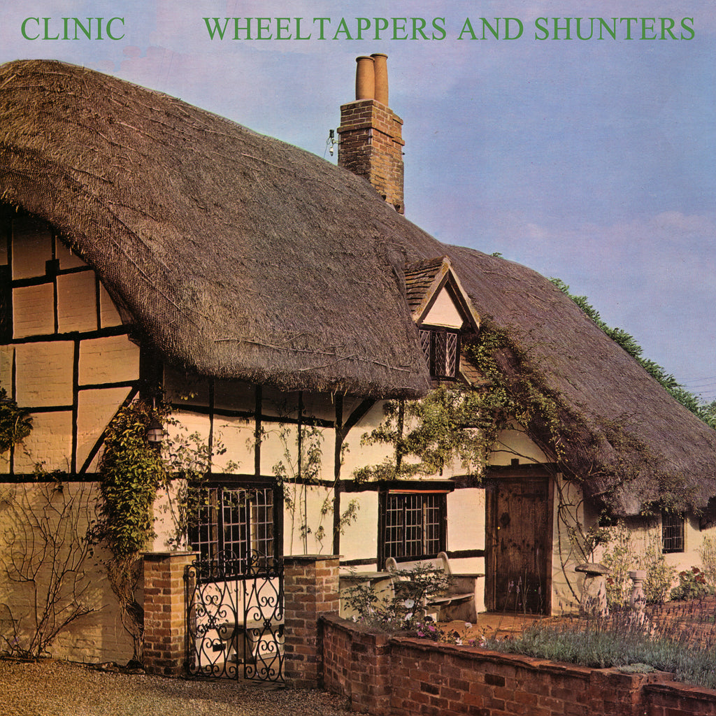 Clinic - Wheeltappers and Shunters ((Vinyl))