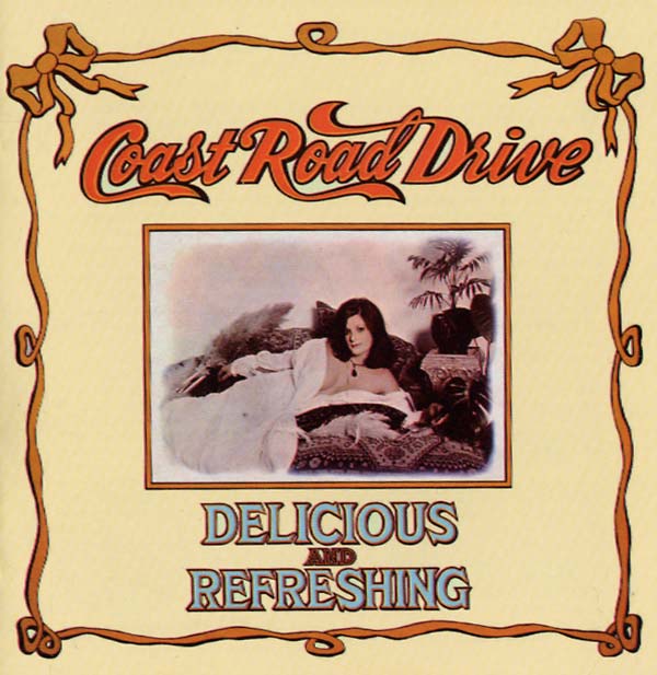 COAST ROAD DRIVE - Delicious and Refreshing ((CD))