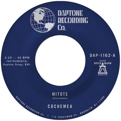 Cochemea - Mitote B/W Dilo ((Vinyl))