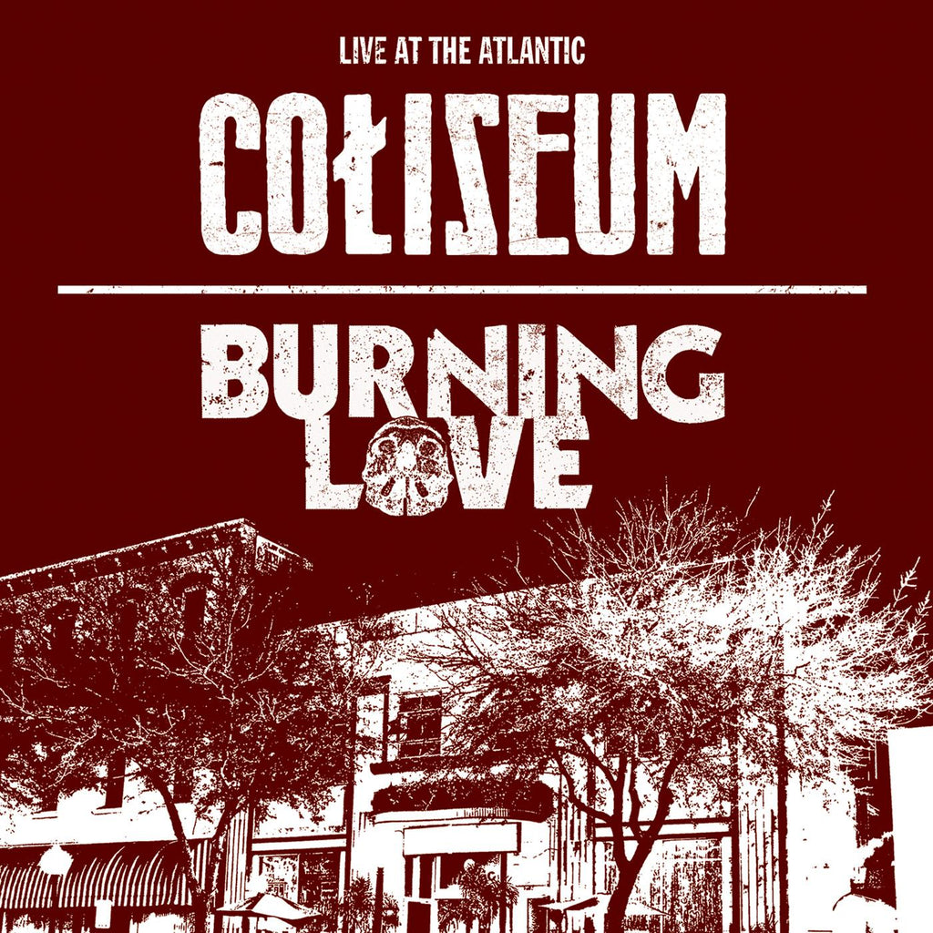 Coliseum/Burning Love - Live At The Atlantic ((CD))
