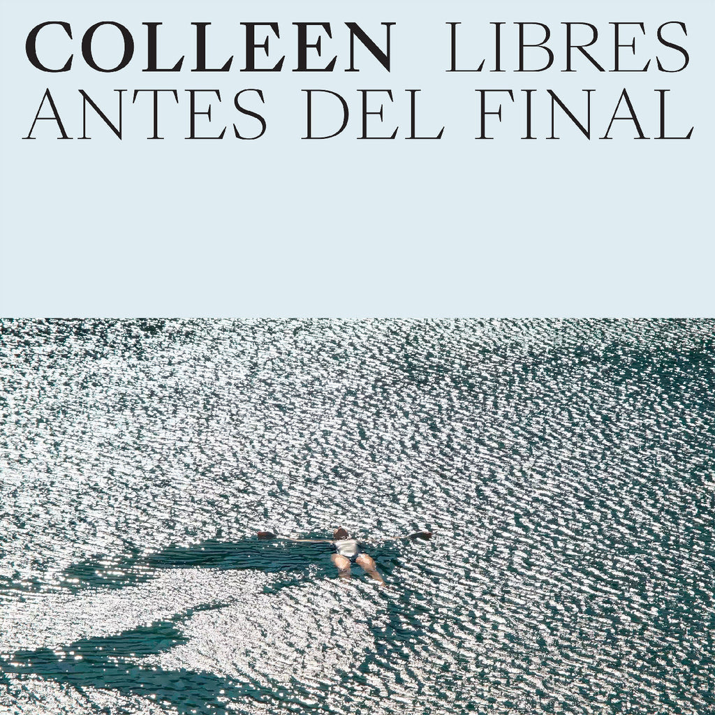 Colleen - Libres Antes Del Final (Indie Exclusive Cloud Vinyl) ((Vinyl))