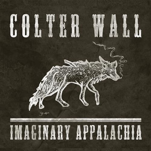 Colter Wall - Imaginary Appalachia ((CD))
