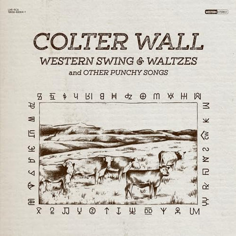 Colter Wall - WESTERN SWING & WALTZES AND OTHER PUNCHY SONGS ((Vinyl))