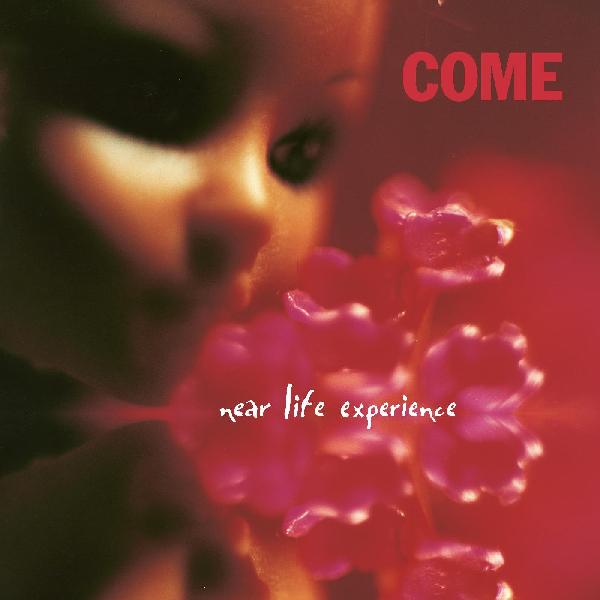 COME - Near Life Experience (PINK VINYL) ((Vinyl))