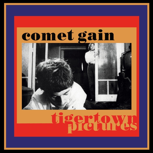 Comet Gain - Tigertown Pictures ((CD))