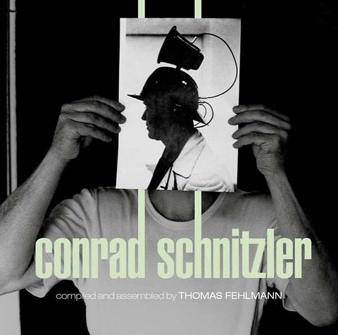 CONRAD SCHNITZLER - Kollektion 05: Conrad Schnitzler Compiled and Assembled by Thomas Fehlmann ((CD))