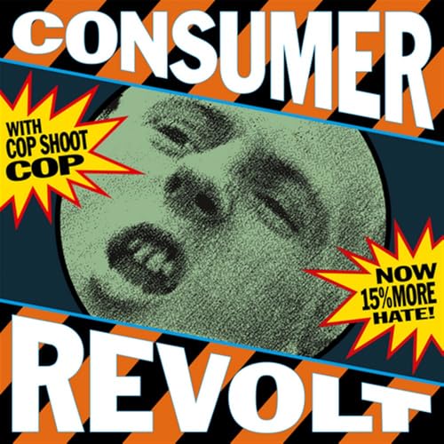 Cop Shoot Cop - Consumer Revolt (Rsd 4.12.25) ((Vinyl))