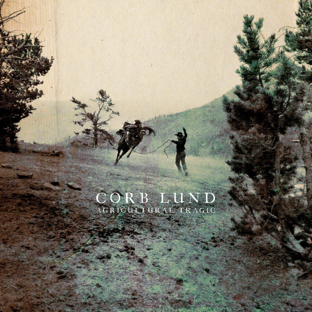 Corb Lund - Agricultural Tragic ((Vinyl))