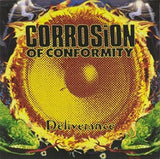 Corrosion Of Conformity - Deliverance (Limited Edition, 180 Gram Crystal Clear Vinyl with Etching) [Import] (2 Lp's) ((Vinyl))