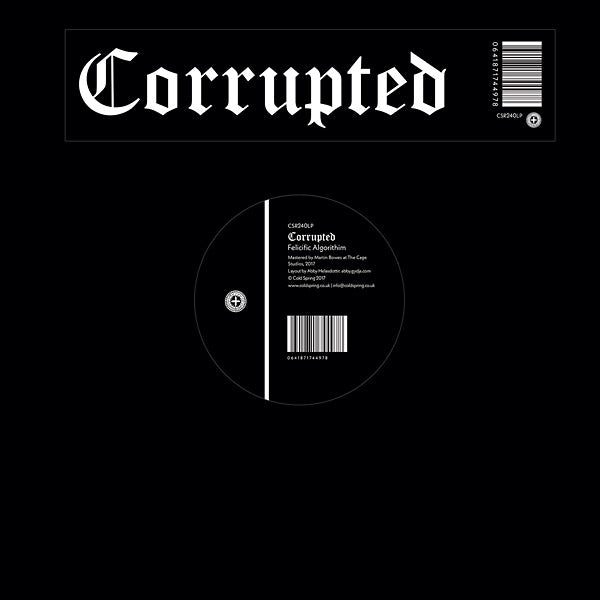 CORRUPTED - Felicific Algorithim ((Vinyl))