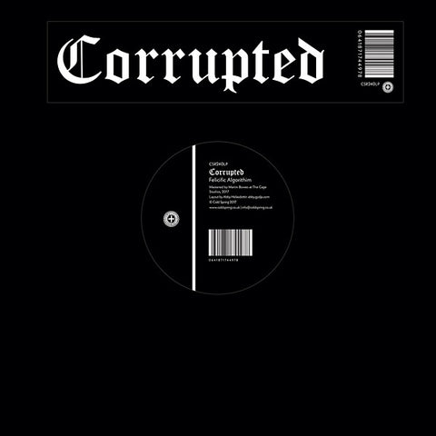 CORRUPTED - Felicific Algorithim ((Vinyl))