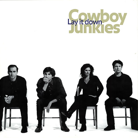 Cowboy Junkies - Lay It Down ((Vinyl))