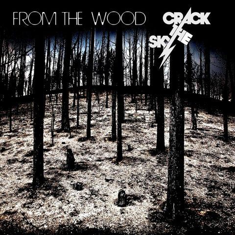 Crack the Sky - From The Wood ((CD))