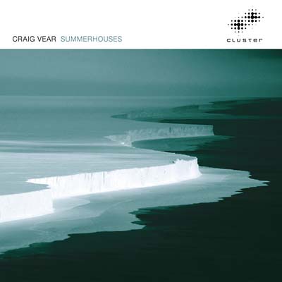 CRAIG VEAR - Summerhouses ((CD))