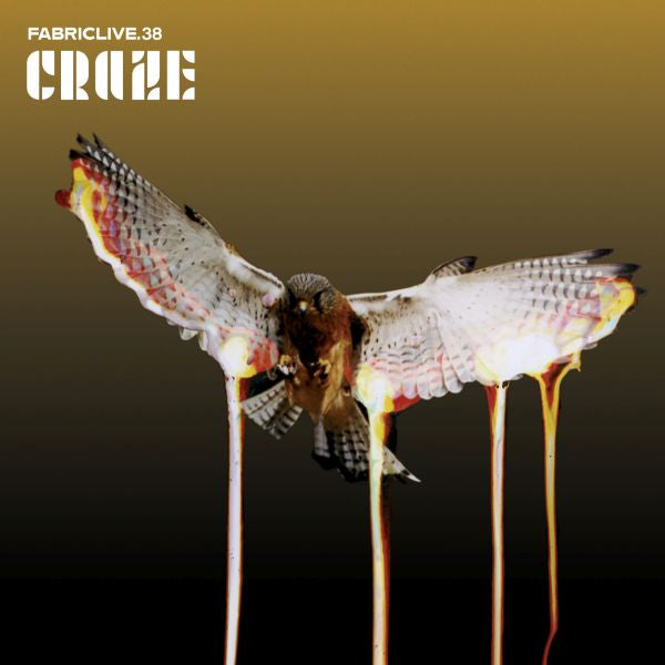 Craze - Fabriclive 38 : ((CD))