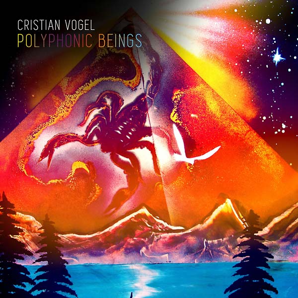 CRISTIAN VOGEL - Polyphonic Beings ((CD))