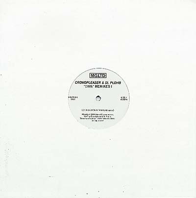 CROWDPLEASER & ST-PLOMB - 2006 Remixes 1 ((Vinyl))