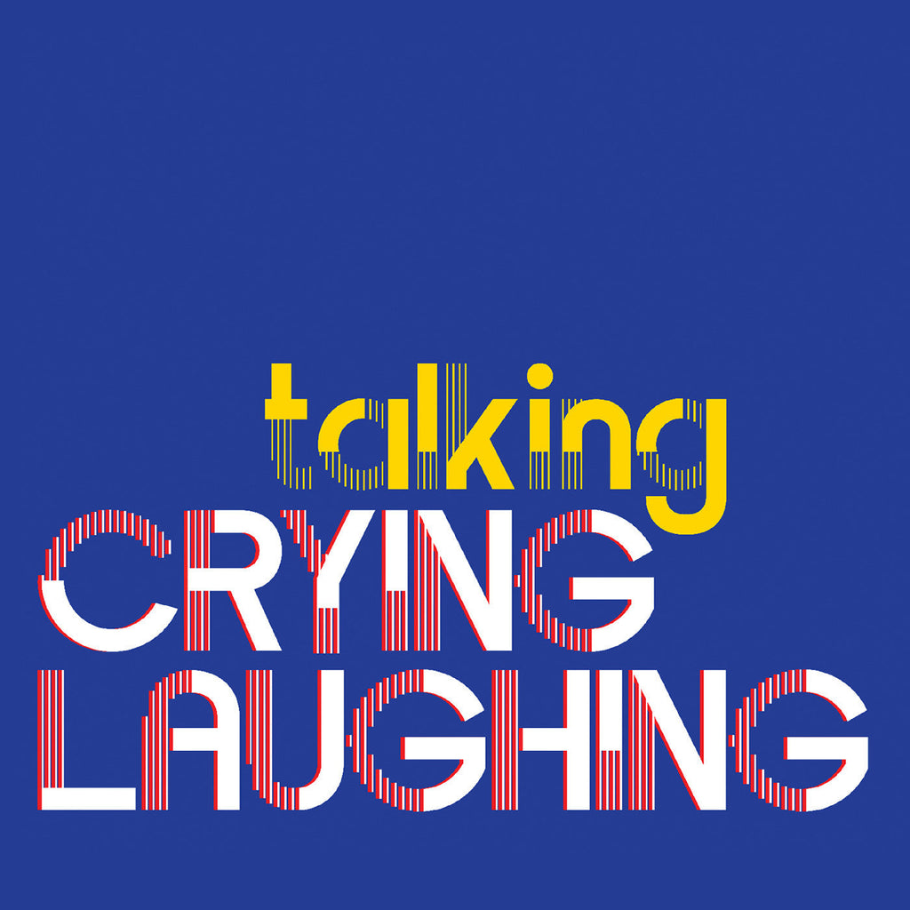 Crying Laughing - Talking ((CD))